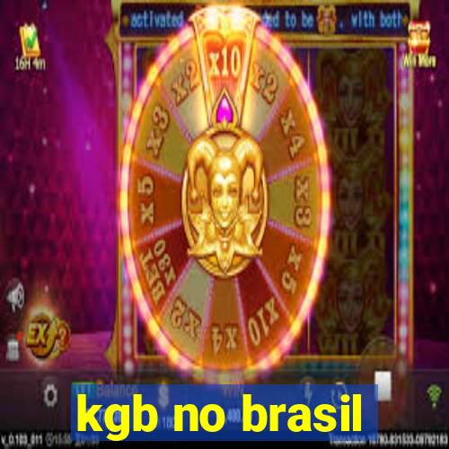 kgb no brasil